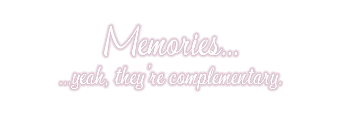 Memories yeah complementary 1